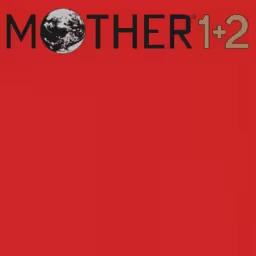 An image of Mother 1+2 Original Soundtrack - Front Cover.